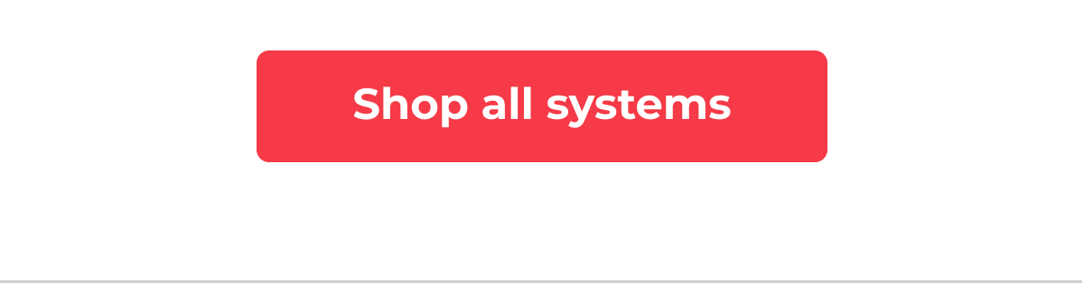 Shop all systems