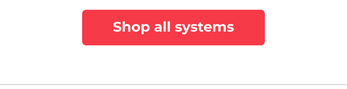 Shop all systems