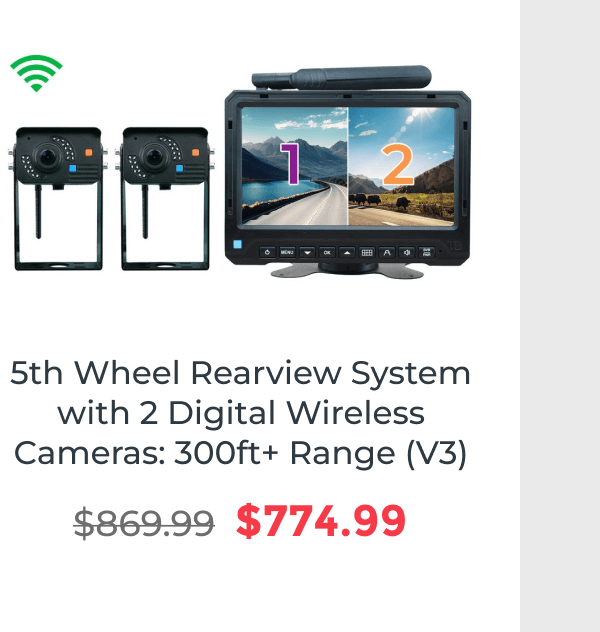 5th Wheel Rearview System with 2 Digital Wireless Cameras: 300ft+ Range (V3)