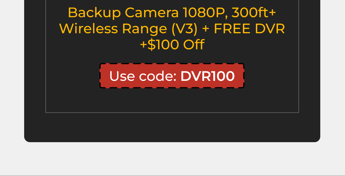 Backup Camera 1080P, 300ft+ Wireless Range (V3) + FREE DVR +$100 Off