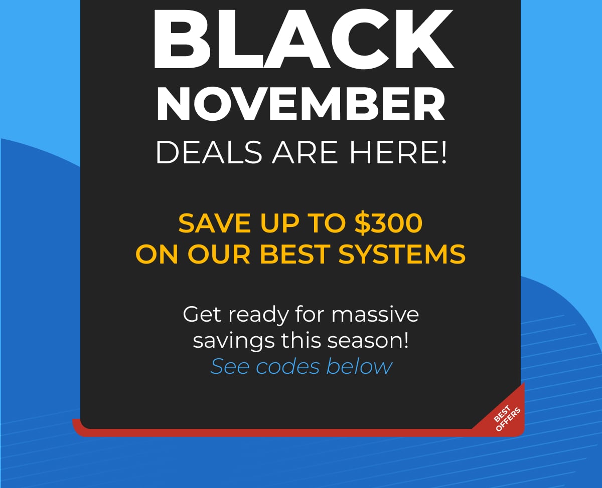 Save up to $300 this season