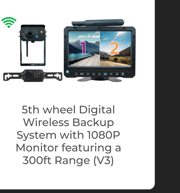 5th wheel Digital Wireless Backup System with 1080P Monitor featuring a 300ft Range (V3)