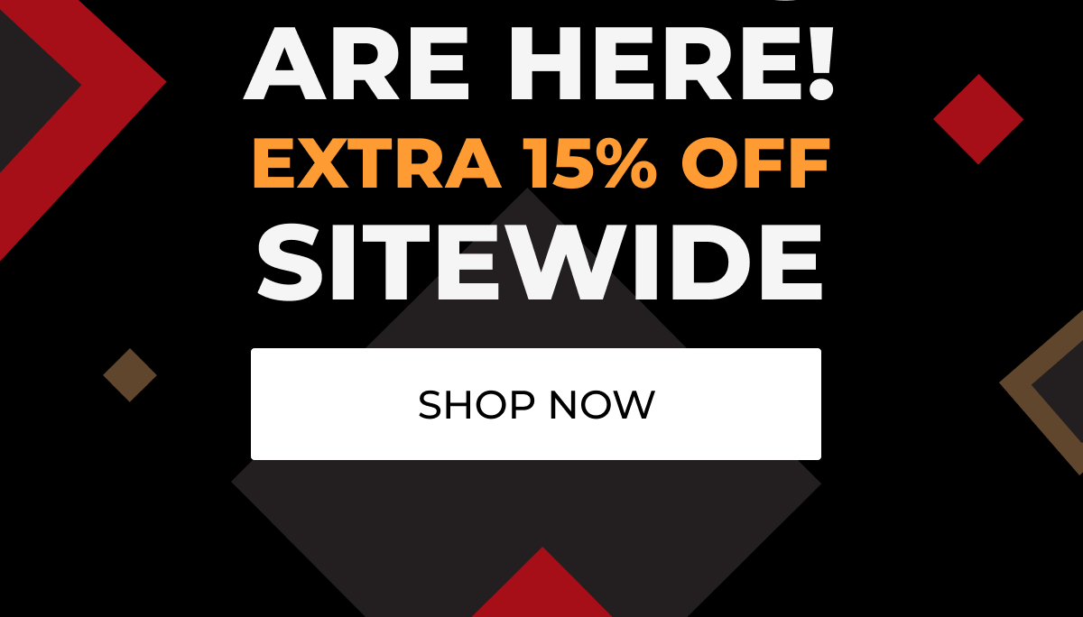 Extra 15% Off sitewide - Shop Now