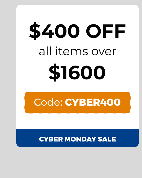 $400 off all items over $1600 - Code: CYBER400