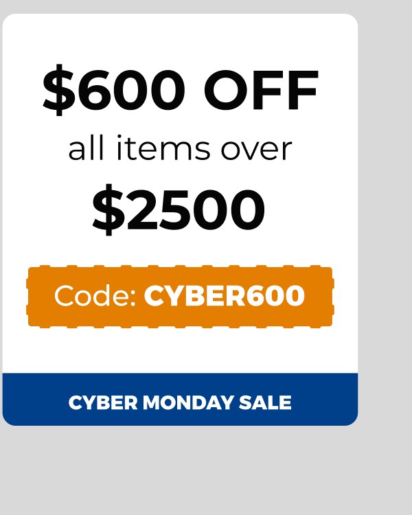 $600 off all items over $2500 - Code: CYBER600