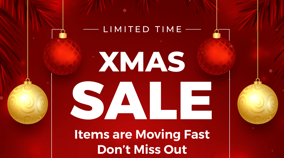 Limited time Xmas sale - items are moving fast do not miss out