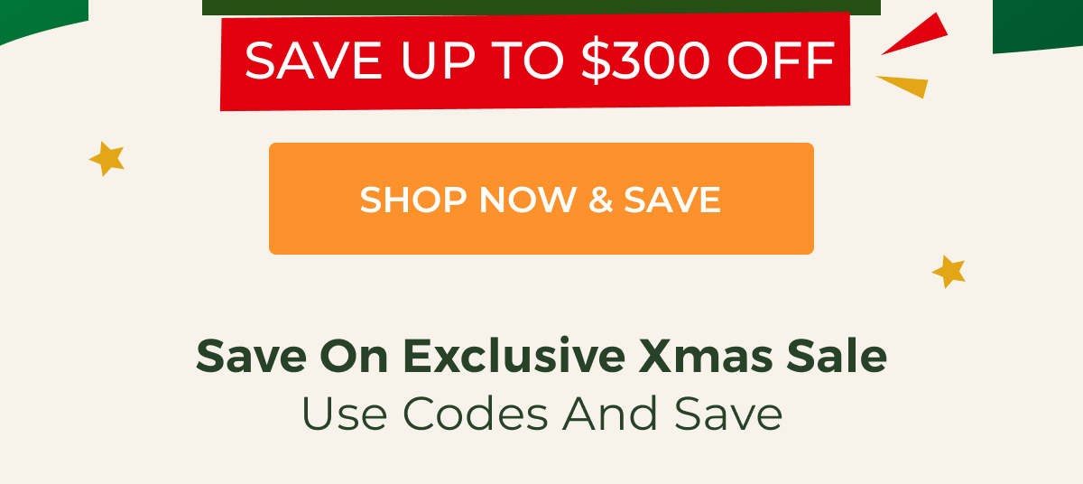 Shop now and save - use codes and save