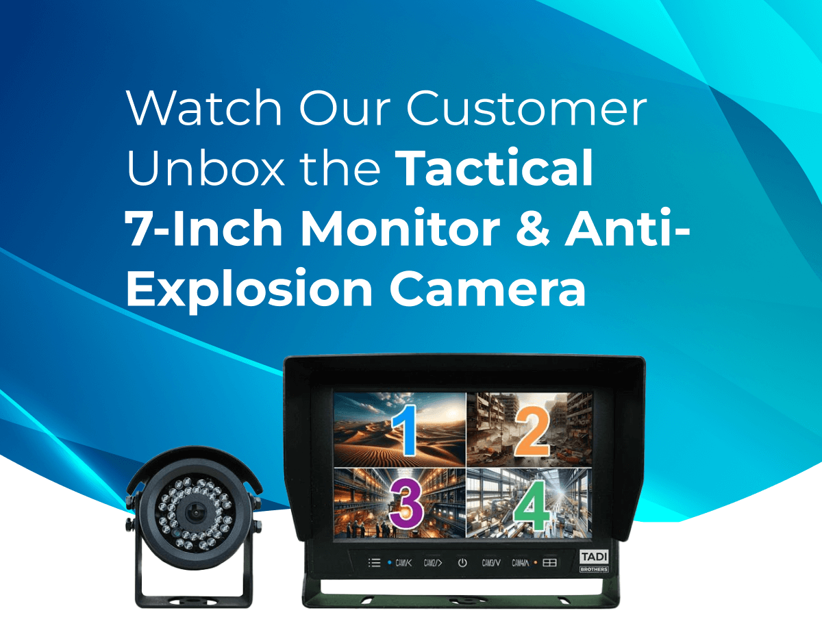 Tactical 7-inch heavy duty monitor with an anti explosion camera