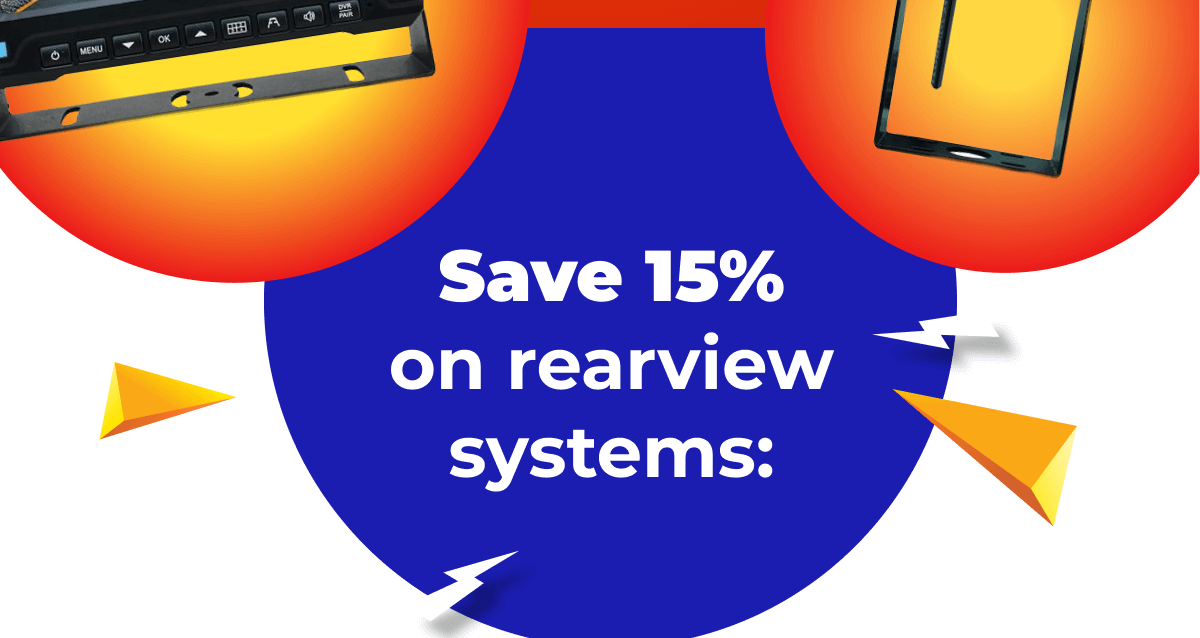 Save 15% on rearview systems